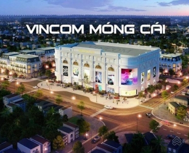 Vincom Shophouse Móng Cái   Chính sách, giá bán mới, Mặt bằng Vincom Shophouse Móng Cái